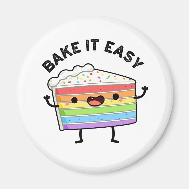 Aimant Bake It Easy Funny Cake Pun (Devant)