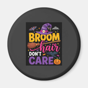 Aimant Balai d'Halloween Citation de Sorcière Cheveux N'i