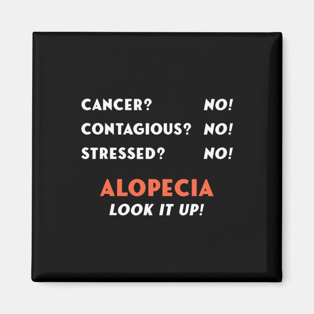 Aimant Bald Balding Alopecia Areata Perte de cheveux Prob (Devant)