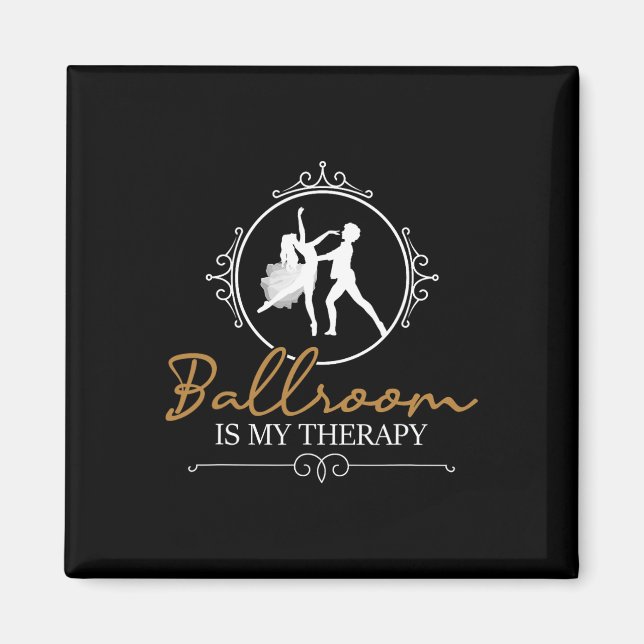 Aimant Ballroom Is My Therapy - Dancing Partner Couple Da (Devant)