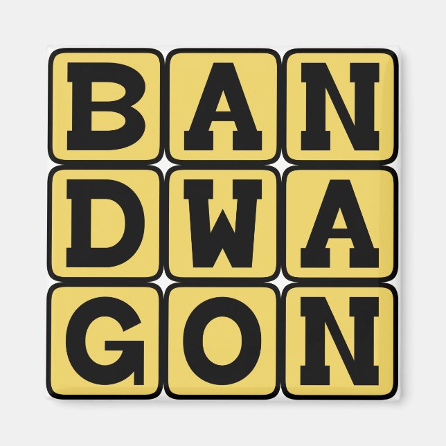 Aimant Bandwagon, Activité à la mode (Devant)