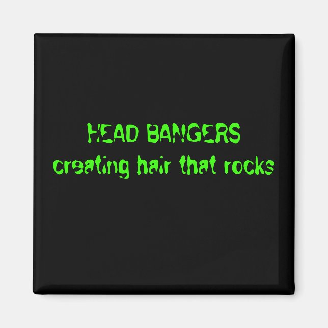 Aimant BANGERS DE TÊTE création de cheveux qui roche (Devant)