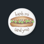 Aimant Banh Mi (et vous), Sandwich alimentaire vietnamien<br><div class="desc">Il présente une illustration originale d'un délicieux sandwich vietnamien à base de banh mi, avec BANH MI AND YOU dans une police amusante. Idéal pour votre gourmet préféré ! Ne vois-tu pas ce que tu cherches ? Vous avez besoin d'aide pour la personnalisation ? Cliquez sur "rebeccaheartsny" (en haut à...</div>