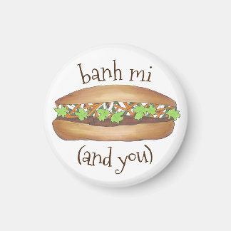 Aimant Banh Mi (et vous), Sandwich alimentaire vietnamien
