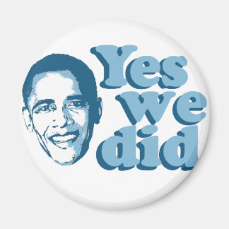 Aimant Barack Obama / Oui Nous L'Avons Fait