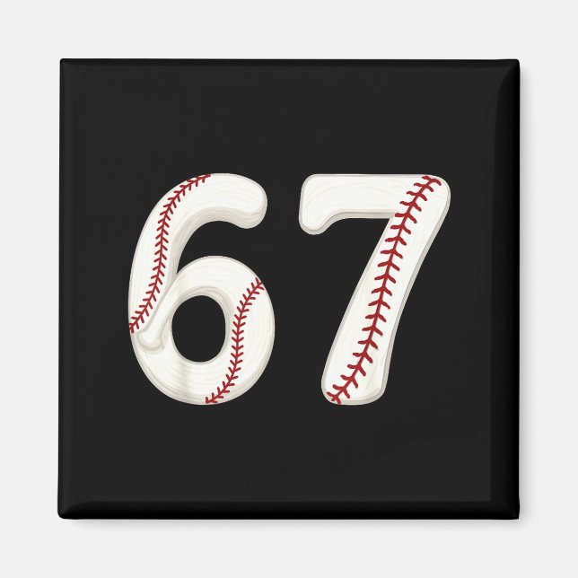 Aimant Baseball 67 Numéro Drôle Six Sept Gen Alpha Meme  (Devant)