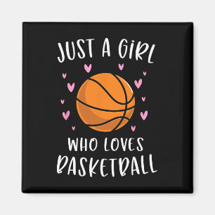 Aimant Basket-ball For Girls Just A Girl Who Loves Basket