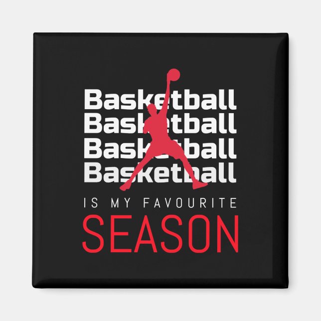 Aimant Basketball Est Ma Saison Favorite Dunk (Devant)