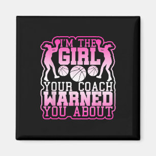 Aimant Basketball Girl Your Coach vous a averti à propos