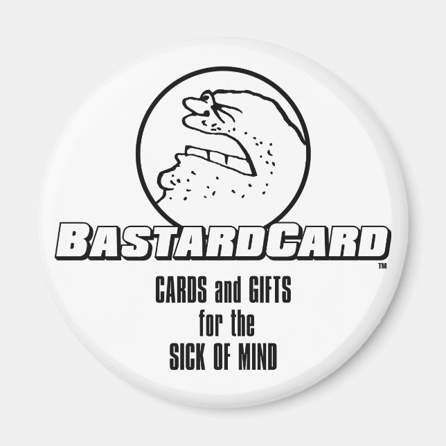 Aimant BastardCard Pour les Malades d'Esprit (Devant)