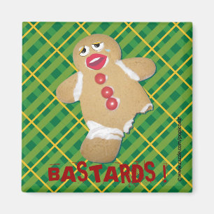 Aimant "BÂTARDS !" goupille humoristique de biscuit de
