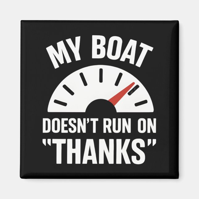 Aimant Bateau ne fonctionne pas Merci Funny Boat Capitain (Devant)