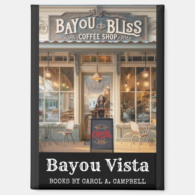 Aimant Bayou Bliss Coffee House – Bayou Vista (Recto)