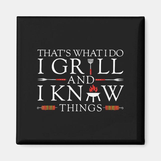 Aimant Bbq Food Lover That's What I Do I Grill And I Know (Devant)