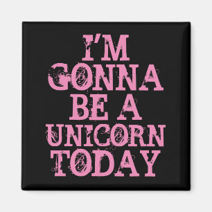 Aimant Be a Unicorn