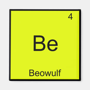 Aimant Be - Beowulf Funny Chimie Élément Symbole Tee