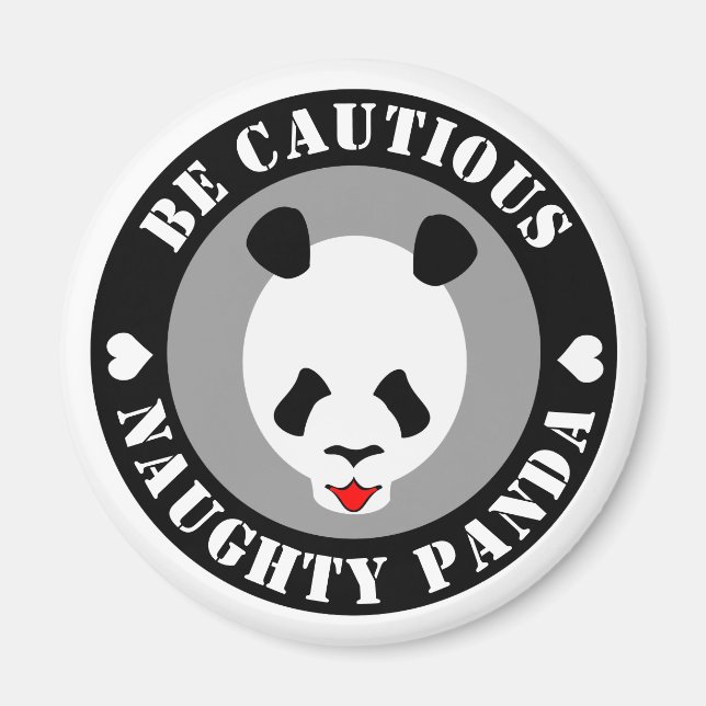 Aimant Be cautious Naught Panda (Devant)