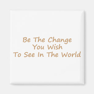 Aimant Be the Change jaune