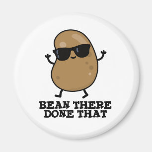 Aimant Bean Là Fait Ce Drôle Bean Pun