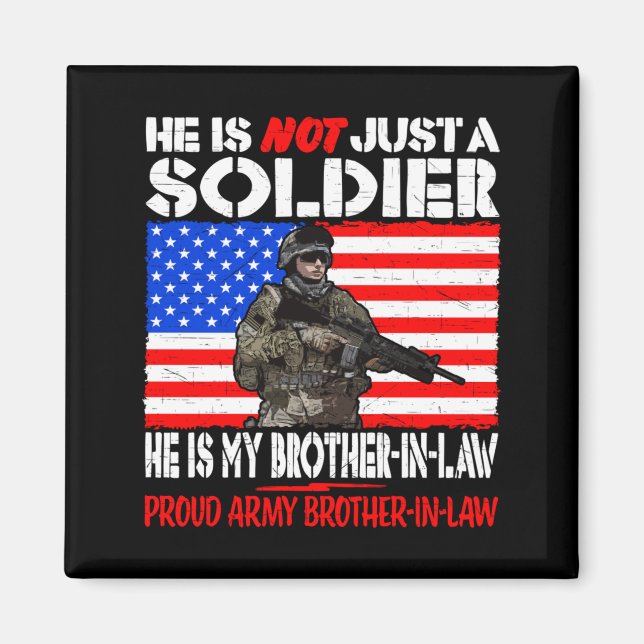 Aimant Beau-Frère Soldat Fier Armée Beau-Frère (Devant)