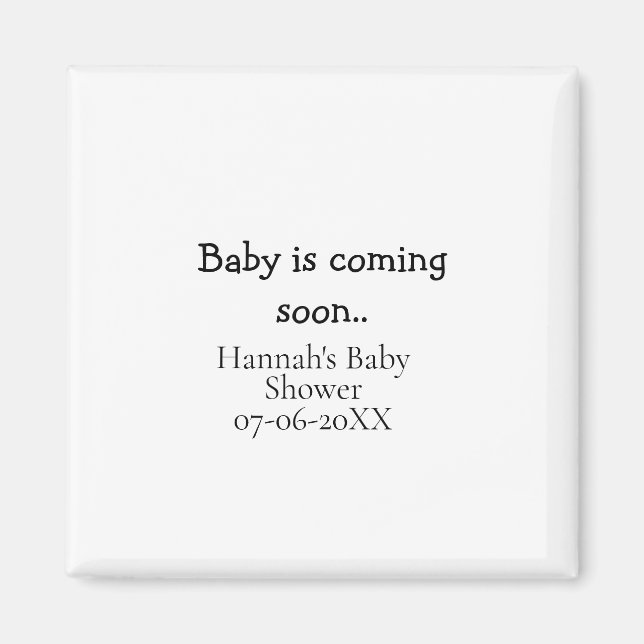 Aimant Bébé arrive bientôt nom date de la baby shower mac (Devant)