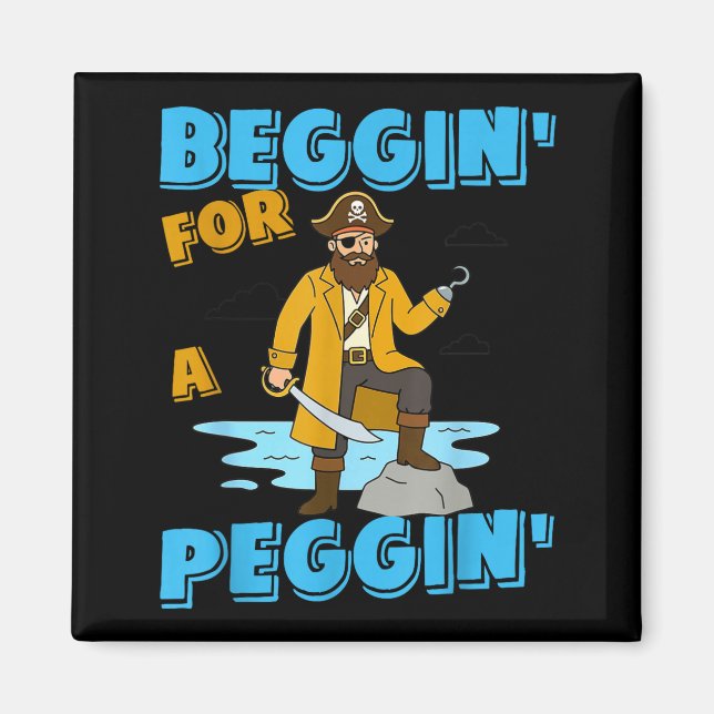 Aimant Beggin' for a peggin' funny pirate offensive (Devant)