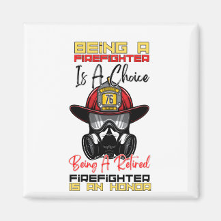 Aimant Being A Retired Firefighter Is An Honor