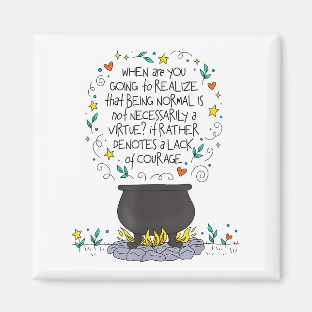 Aimant Being Normal Is Not Necessarily A Virtue Motivatio (Devant)