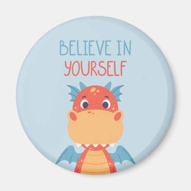 Aimant Believe In Yourself Dragon (Devant)
