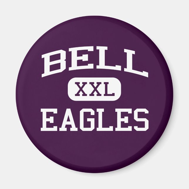 Aimant Bell - Eagles - Bell High School - Bell California (Devant)