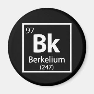 Aimant Berkelium - Berkeley Science - Tableau périodique