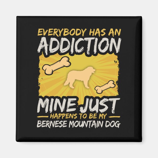 Aimant Bernese Mountain Dog Funny Addiction (Devant)