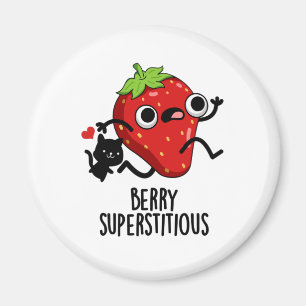 Aimant Berry Superstitieux Fruit Pun