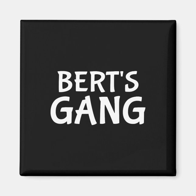 Aimant Bert's Gang Prénom Bert Bachelor Mariage du Parti (Devant)