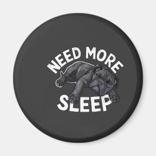 Aimant Besoin de plus de sommeil Humour Bouledogue pour l