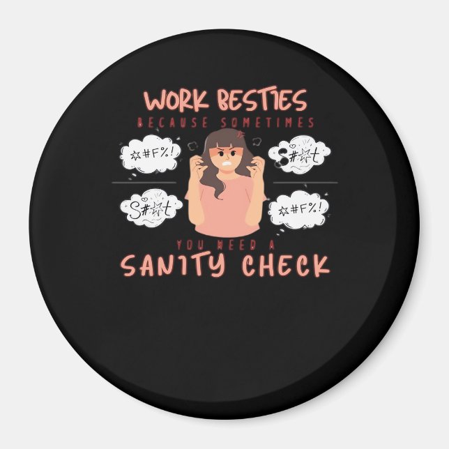 Aimant Besoins de travail Sanity Check Classic (Devant)