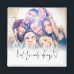 Aimant Best Friends Always Modern Heart Script Photo<br><div class="desc">Best Friends Always Modern Heart Script Photo. Super souvenir pour vos meilleurs amis. Remplacez simplement l'exemple de photo par votre préféré.</div>