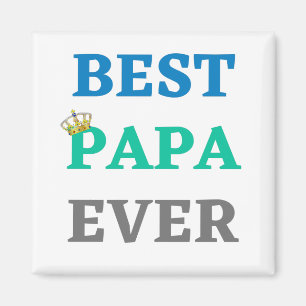 AIMANT BEST PAPA