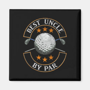 Aimant Best Uncle By Par Par Golf Lover Sports Fête des p