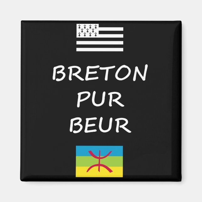 Aimant Beur de Breton pur - Amazigh/Berbère (Devant)