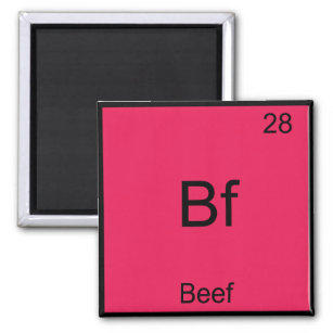 Aimant Bf - Beef Funny Element Chimie Symbole T-shirt