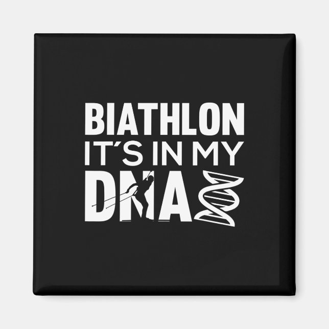Aimant Biathlon C'est dans ma motivation pour un biathlèt (Devant)