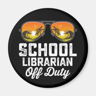 Aimant Bibliothécaire scolaire hors service dernier jour