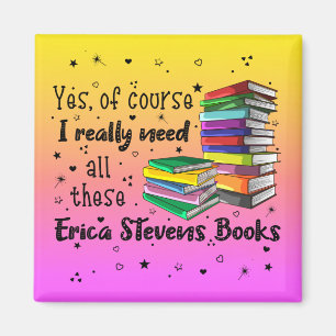 Aimant Bien Sûr J'Ai Besoin De Tous Ces Livres Erica Ste