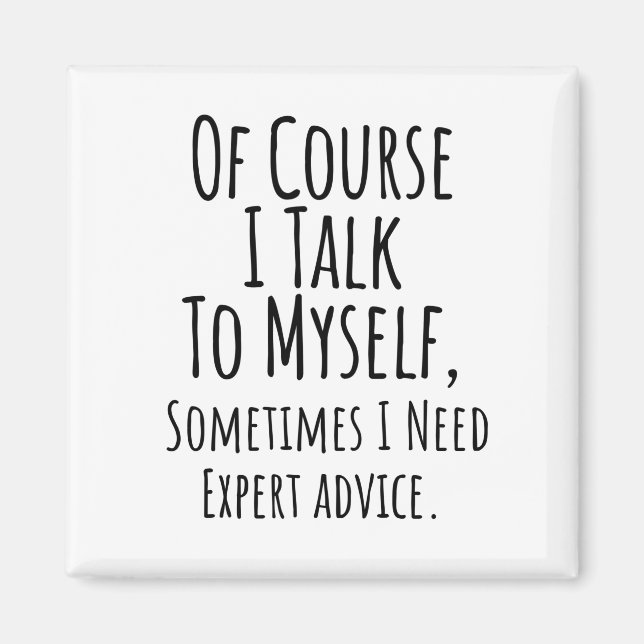 Aimant bien sûr je me parle parfois moi-même, drôle (Devant)