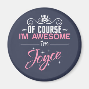 Aimant Bien sûr que je suis génial Je suis Joyce Nom