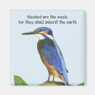 Aimant Bienheureux sont les Meek Kingfisher