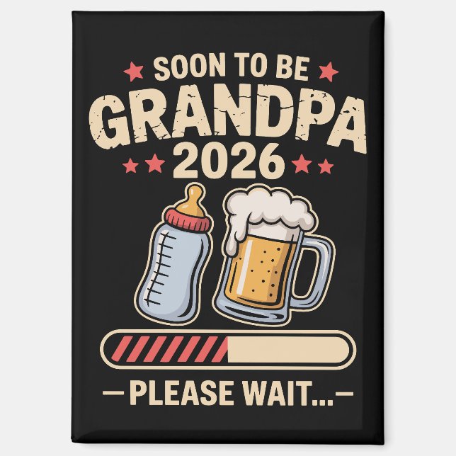 Aimant Bientôt Grand-Père Estimé 2026 Annonce de Bébé  (Recto)