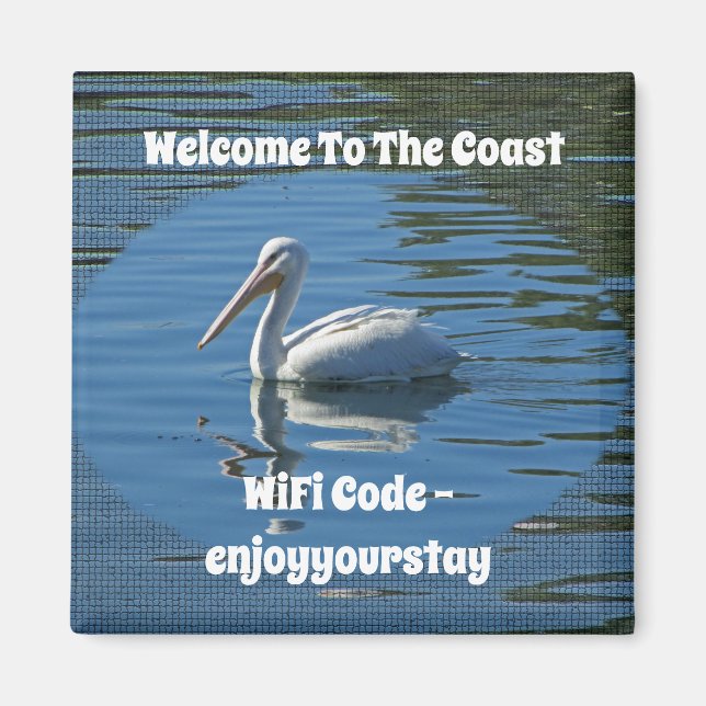 Aimant Bienvenue À Coast White Pelican Beach Guest Wifi (Devant)