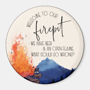 Aimant Bienvenue à notre Firepit